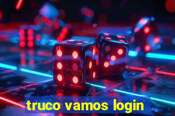 truco vamos login